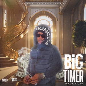 Big Timer-Malie Donn