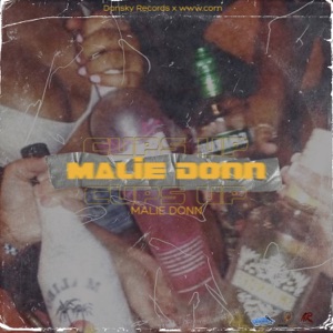 Cups Up-Malie Donn