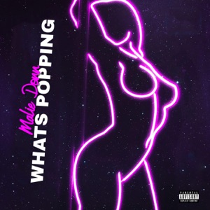 Whats Popping-Malie Donn