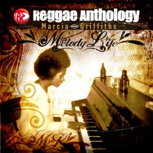 Reggae Anthology Melody Life