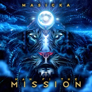 Man Fi the Mission-Masicka