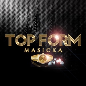 Top Form-Masicka