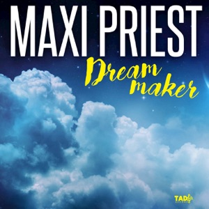 Dream Maker-Maxi Priest