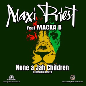 None a Jah Children-Maxi Priest