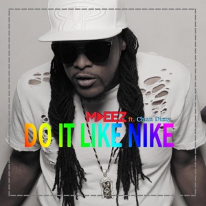 Do It Like Nike-MDeez