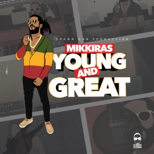 Young and Great-Mikki Ras