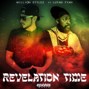 Revelation Time - Million Stylez