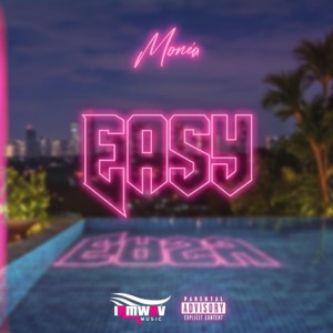 Easy - Monea