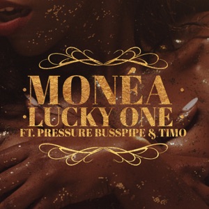 Lucky One-Monea