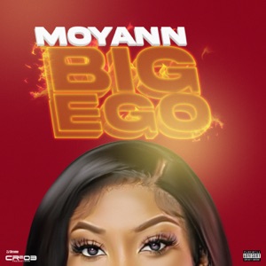 Big Ego-Moyann 