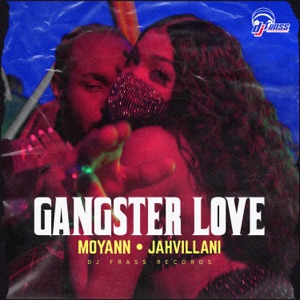 Gangster Love-Moyann 