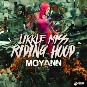 Likkle Miss Riding Hood-Moyann