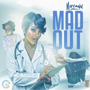 Mad Out-Moyann