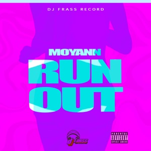 Run Out-Moyann