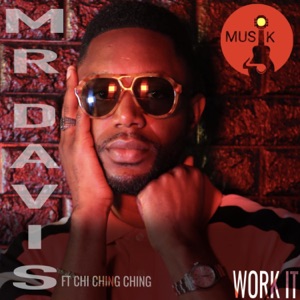 Work It-Mr. Davis