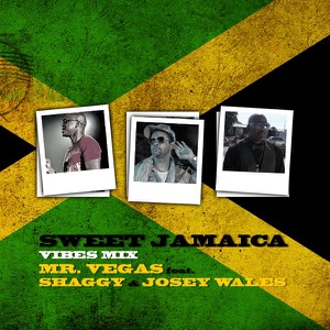 Sweet Jamaica Feat. Shaggy & Josey Wales