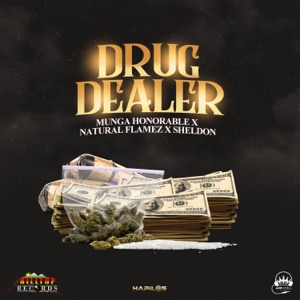 Drug Dealer-Munga Honorable