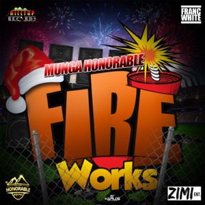 Fireworks-Munga Honorable