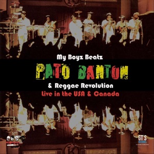 My Boyz Beatz - My Boyz Beatz, Pato Banton & the Reggae Revolution