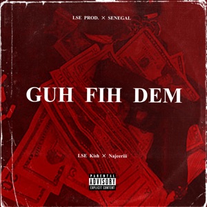 Guh Fih Dem-Najeeriii 