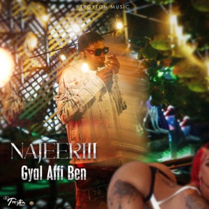 Gyal Affi Ben-Najeeriii