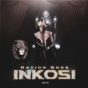 Nation Boss - Inkosi