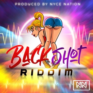 Neniita  - Back Shot Riddim