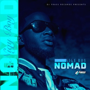 Nomad-Nigy Boy 