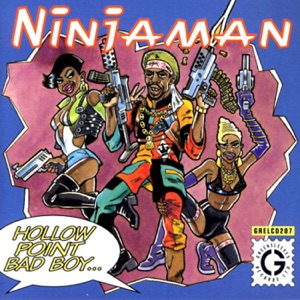 Hollow Point Bad Boy-Ninjaman