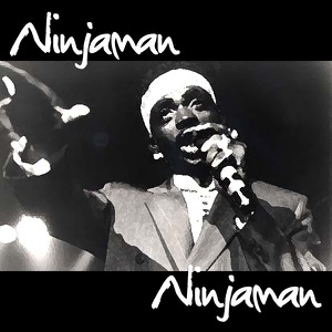 Ninjaman - Ninjaman