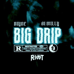 BIG DRIP-NIYNE