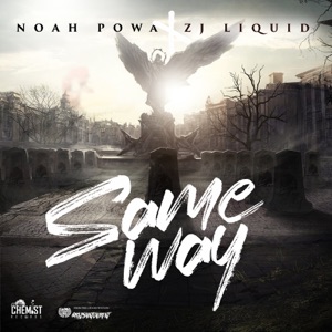 Same Way-Noah Powa 