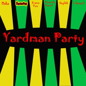 Yardman Party-Oska