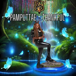 Thankful - Pamputtae