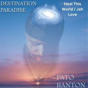 Heal This World / Jah Love - Pato Banton