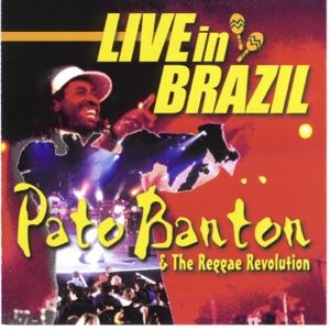 Pato Banton - Live in Brazil