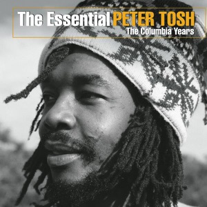 The Essential Peter Tosh