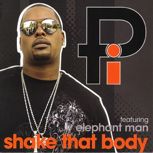 Pi - Shake That Body