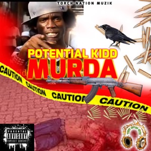 Murda-Potential Kidd