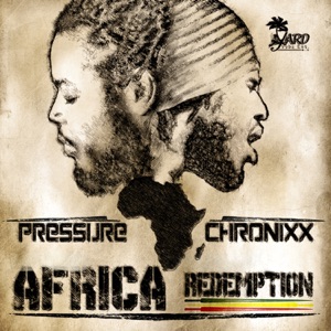 Africa Redemption-Pressure