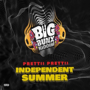 Independent Summer-Prettii Prettii