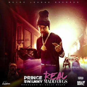 Real Mad Dawgs-Prince Swanny