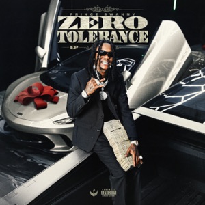 Prince Swanny - Zero Tolerance