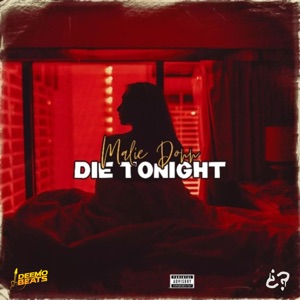 Die Tonight-prod.carterr