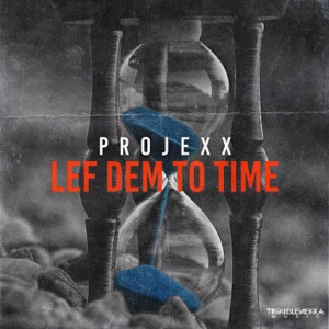 Lef Dem to Time-Projexx