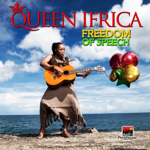 Freedom of Speech-Queen Ifrica