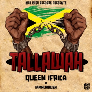 TALLAWAH - Queen Ifrica 