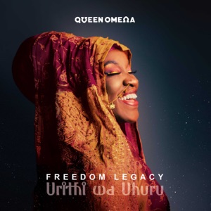 Queen Omega  - Freedom Legacy