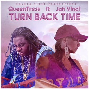 Turn Back Time-QueenTress