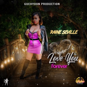 Love You Forever-Raine Seville